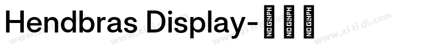 Hendbras Display字体转换 Hendbras Display字体转换